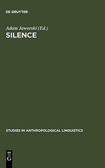 Silence : Interdisciplinary Perspectives