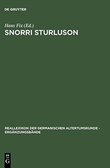 Snorri Sturluson : Beitrage zu Werk und Rezeption