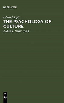The Psychology of Culture : A Course of Lectures