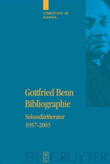 Gottfried Benn Bibliographie : Sekundarliteratur 1957-2003