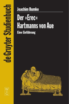 Der "Erec" Hartmanns von Aue : Eine Einfuhrung