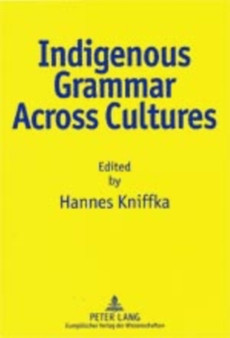 Indigenous Grammar Across Cultures