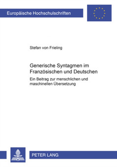 Generische Syntagmen Im Franzoesischen Und Deutschen : Ein Beitrag Zur Menschlichen Und Maschinellen Uebersetzung : 238
