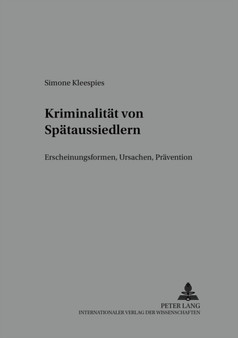 Kriminalitaet Von Spaetaussiedlern : Erscheinungsformen, Ursachen, Praevention : 24