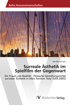 Surreale Asthetik im Spielfilm der Gegenwart