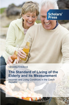 The Standard of Living of the Elderly and its Measurement