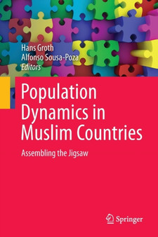 Population Dynamics in Muslim Countries : Assembling the Jigsaw