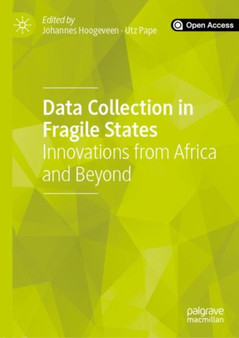 Data Collection in Fragile States : Innovations from Africa and Beyond