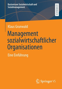 Management sozialwirtschaftlicher Organisationen : Eine Einfuhrung