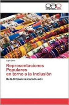 Representaciones Populares En Torno a la Inclusion