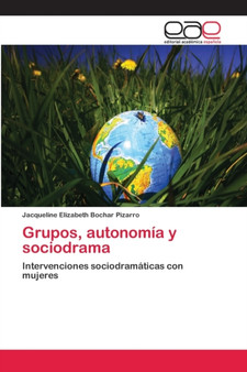 Grupos, autonomia y sociodrama