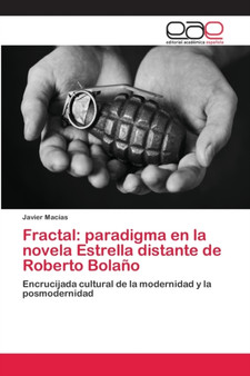 Fractal : paradigma en la novela Estrella distante de Roberto Bolano