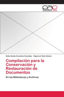 Compilacion para la Conservacion y Restauracion de Documentos