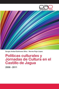 Politicas culturales y Jornadas de Cultura en el Castillo de Jagua