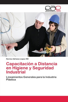 Capacitacion a Distancia en Higiene y Seguridad Industrial