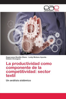 La productividad como componente de la competitividad : sector textil