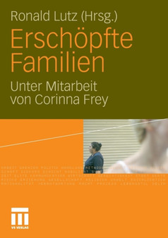 Erschopfte Familien