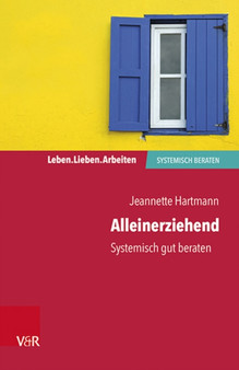 Alleinerziehend : Systemisch gut beraten