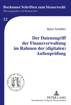 Der Datenzugriff Der Finanzverwaltung Im Rahmen Der (Digitalen) Au??enpruefung : 22