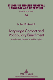 Language Contact and Vocabulary Enrichment : Scandinavian Elements in Middle English : 34