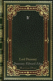 If by Moreton Drax Plunkett Baron - Paperback
