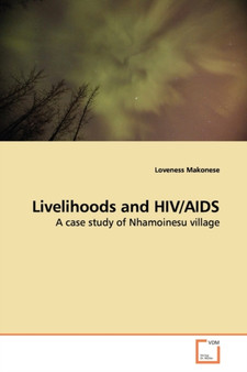 Livelihoods and HIV/AIDS