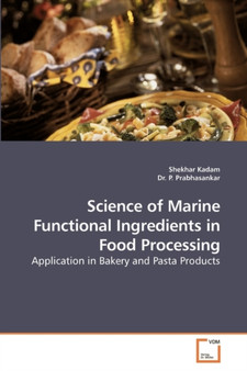 Science of Marine Functional Ingredients in Food Processing