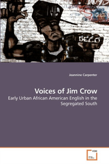 Voices of Jim Crow