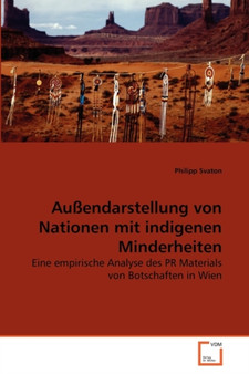 Aussendarstellung von Nationen mit indigenen Minderheiten