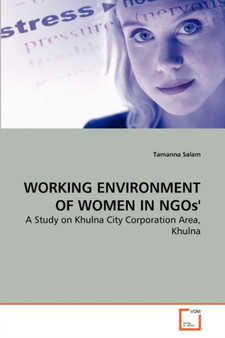 WORKING ENVIRONMENT OF WOMEN IN NGOs'