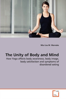 The Unity of Body and Mind
