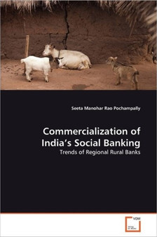 Commercialization of India's Social Banking