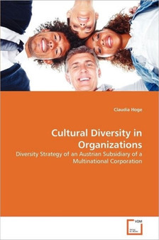 Cultural Diversity in Organizations