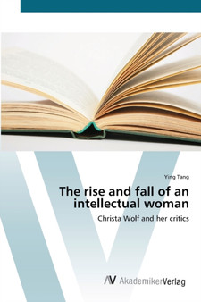 The rise and fall of an intellectual woman