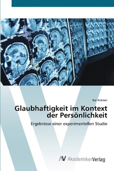 Glaubhaftigkeit im Kontext der Personlichkeit