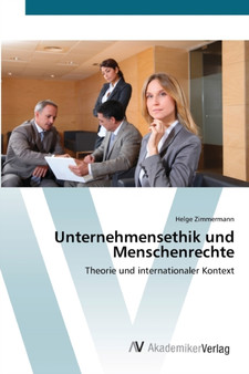 Unternehmensethik und Menschenrechte