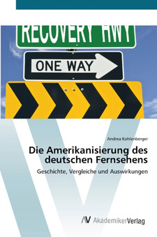 Die Amerikanisierung des deutschen Fernsehens