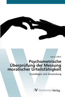 Psychometrische Uberprufung der Messung moralischer Urteilsfahigkeit