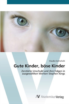 Gute Kinder, bose Kinder