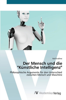 Der Mensch und die "Kunstliche Intelligenz"