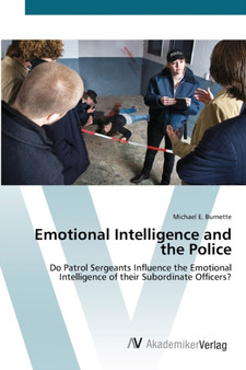 Emotional Intelligence and the Police