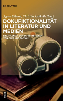 Dokufiktionalitat in Literatur und Medien