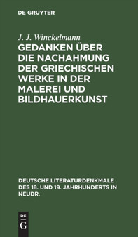 Gedanken uber die Nachahmung der griechischen Werke in der Malerei und Bildhauerkunst : 20