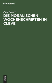 Die Moralischen Wochenschriften in Cleve