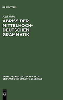 Abriss der mittelhochdeutschen Grammatik