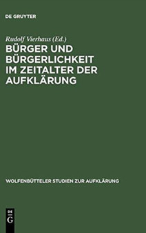 Burger Und Burgerlichkeit Im Zeitalter Der Aufklarung : 7