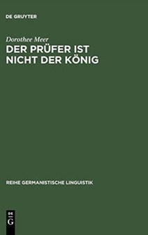 Der Prufer ist nicht der Konig : 202