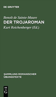 Der Trojaroman : Nach Der Mailander Handschrift