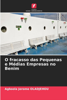 O fracasso das Pequenas e Medias Empresas no Benim