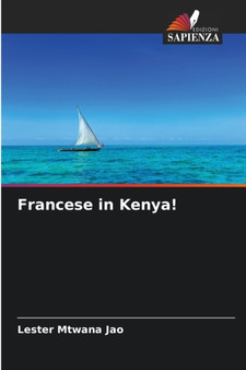 Francese in Kenya!